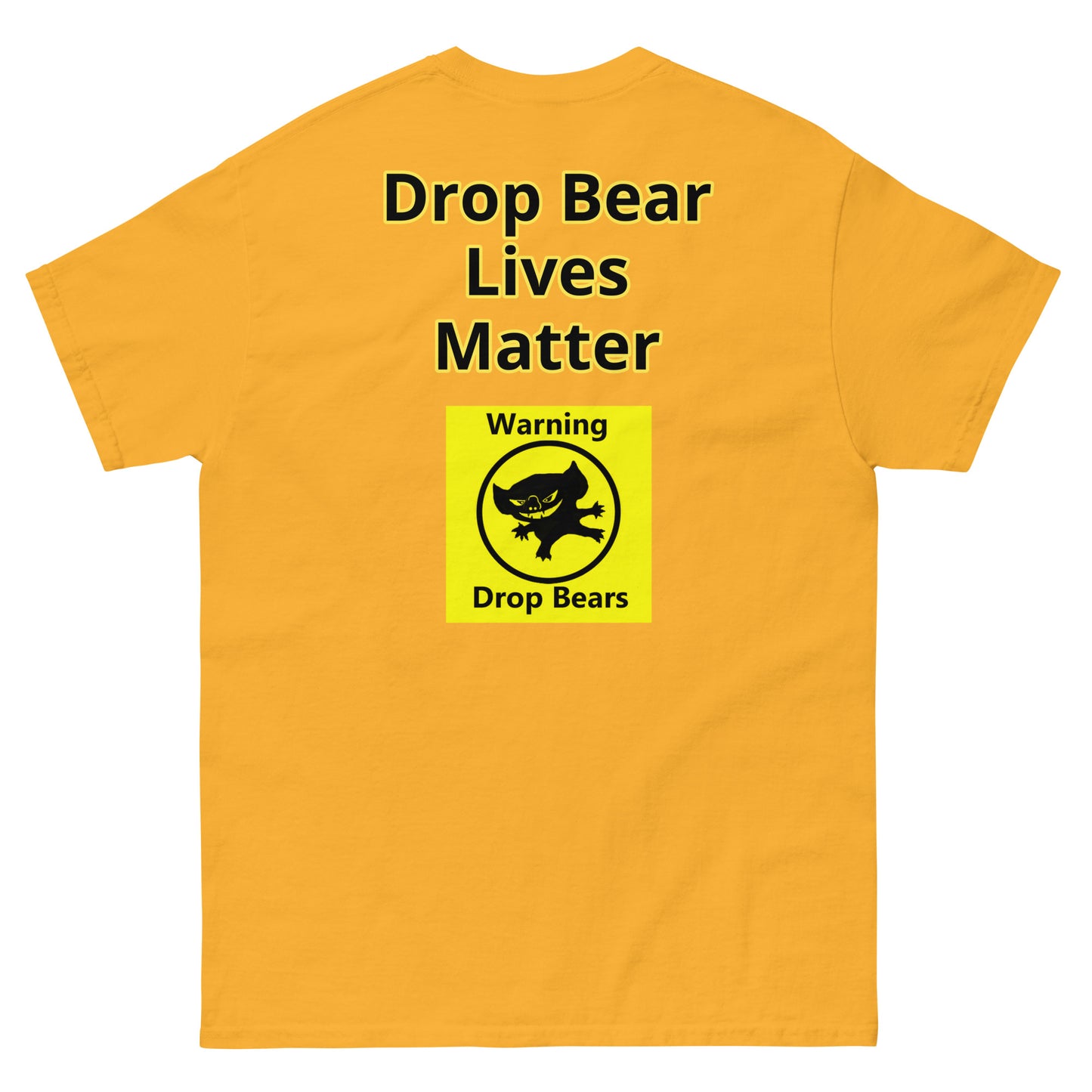 Drop Bear Lives Matter - Men's classic tee